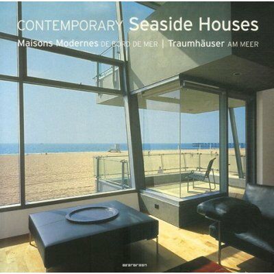 обложка книги Contemporary Seaside Houses (Evergreen Series) книга Contemporary Seaside Houses (Evergreen Series), автор: Simone Schleifer (Editor)